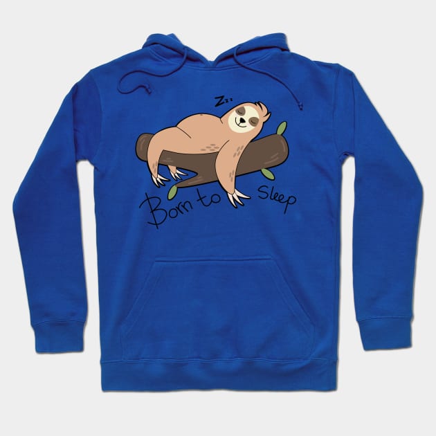 Sloth lazy sleep Hoodie by Karroart